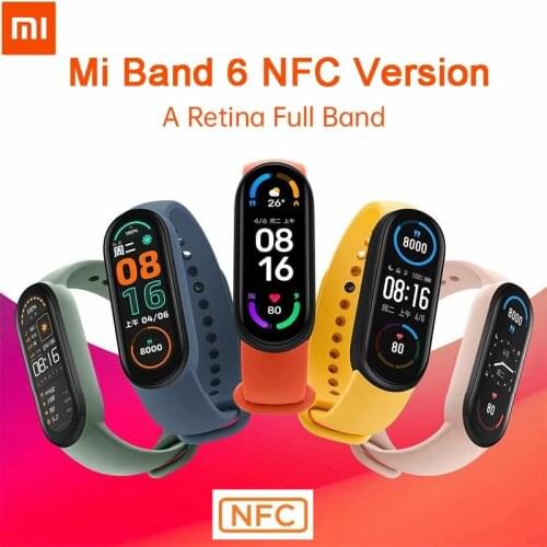 Xiaomi Mi Band 6 NFC Version Smart Bracelet Fitness Tracker Blood Oxygen MiBand 6 Waterproof Smart band Bluetooth compatible