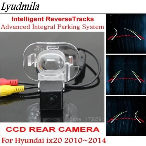 Lyudmila Intelligentized Reversing Camera FOR Hyundai ix20 IX 20 2010~2015 Car Rear View Back Up Camera Dynamic Guidance Tracks