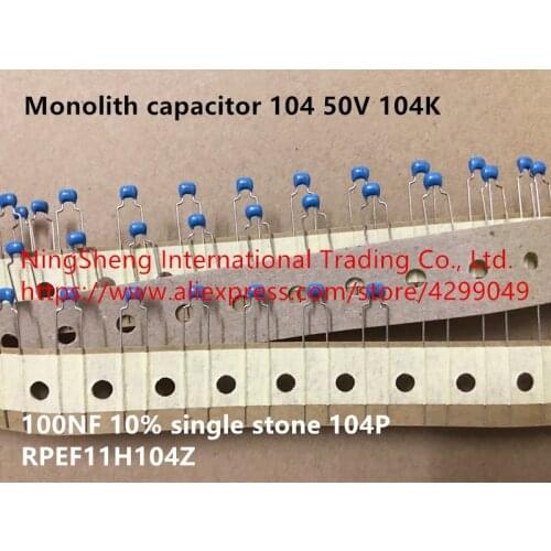 Original new 100% monolith capacitor 104 50V 104K 100NF 10% single stone 104P RPEF11H104Z (Inductor)