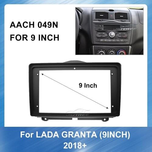 Car DVD Frame Audio Fitting Adaptor Dash Trim Kits Facia Panel For LADA GRANTA 2018+ GPS Navigation plate panel Frame Fascias