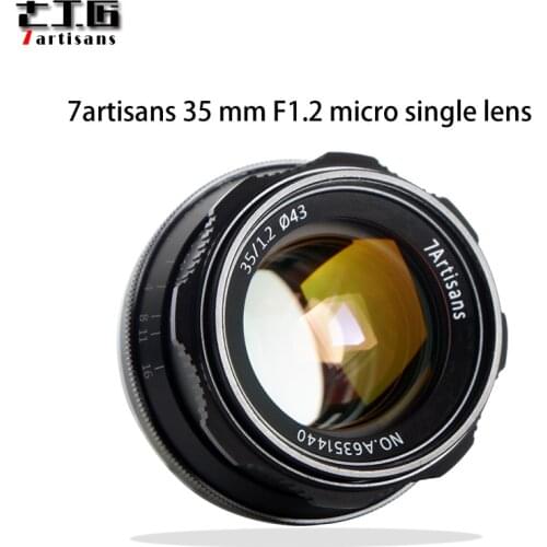 7artisans 35mm F1.2 APS-C Manual Fixed Lens For Sony E Mount Canon EOS-M Mount Fuji FX X-T1 X-T2 X-T10 X-T20 Mount