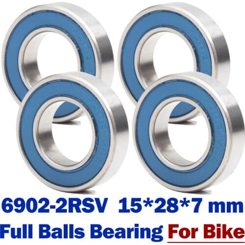 6902 VRS MAX Bearings 15*28*7mm ( 4 PCS ) Bike Pivot Chrome Steel Blue Sealed with Grease 6902LLU Cart Full Balls Bearing