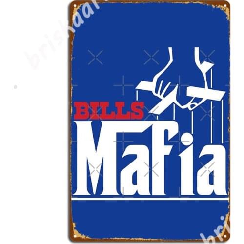 Bills Mafia Metal Signs Plaques Club Bar Cinema Living Room Designing Tin sign Posters