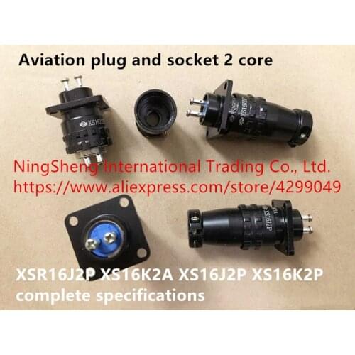 Original new 100% aviation plug and socket 2 core XSR16J2P XS16K2A XS16J2P XS16K2P complete specifications