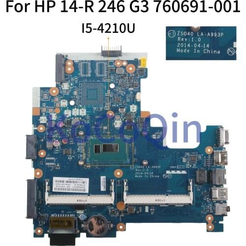 KoCoQin Laptop motherboard For HP 14-R 246 G3 I5-4210UMainboard 755835-001 755835-001 760691-001 ZS040 LA-A993P SR1EF