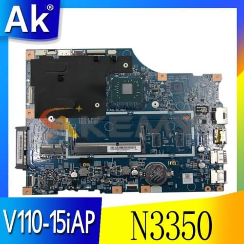 Akemy For Lenovo 110-15iAP V110-15iAP Motherboard Integrated mainboard 15270-1 448.08A03.0011 N3350 CPU Tested 100% Working