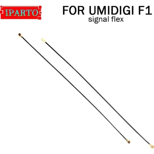 UMIDIGI F1 Antenna signal wire 100% Original Repair signal flex cable Replacement Accessory For UMIDIGI F1
