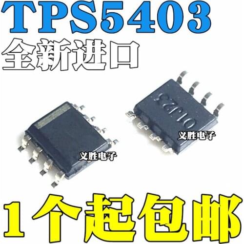 New and original TPS5403DR TPS5403 T5403 SOP8 Switch voltage regulator chip - 8 foot switch voltage regulator chip IC, power m