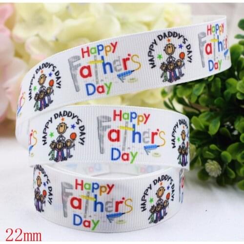 165451,(7/8")22mm 10yard/lot fathers day Ribbons Thermal transfer Printed grosgrain Wedding Accessories DIY handmade material