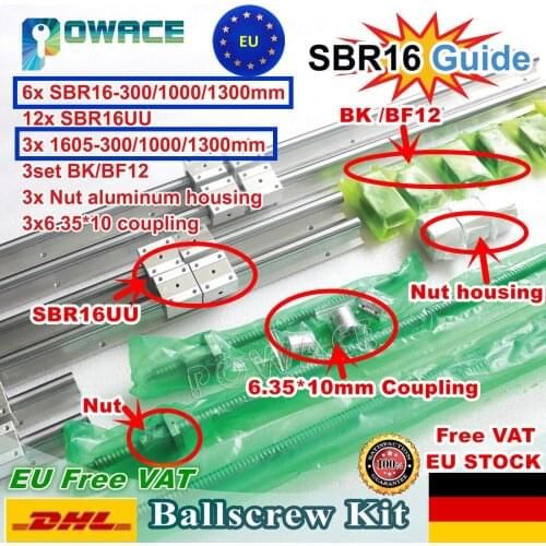 [EU Ship] 6PCS Linear Rail SBR16 L-300/1000/1300mm+3set Ballscrew SFU1605 300/1000/1300mm&1605 BallNut + 3set BK/B12 & Coupling