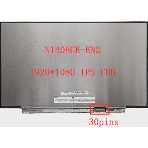 N140HCE-EN2 Laptop LCD SCREEN 1920*1080 FHD IPS eDP 30pins matte LED display matrix panel replacement
