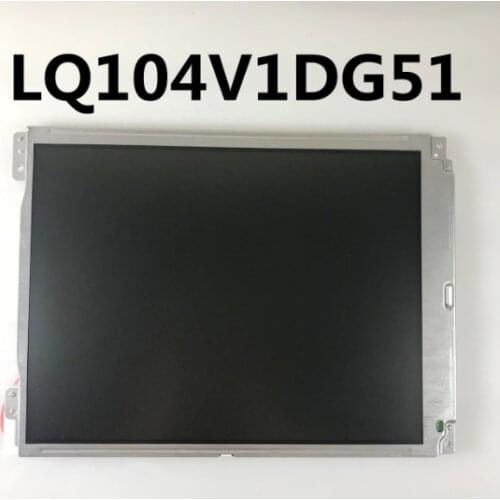 100% original test LCD SCREEN LQ104V1DG51 LQ104V1DG11 10.4 inch