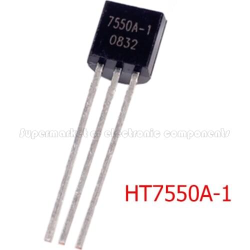 10PCS HT7550-1 TO92 HT7550A-1 TO-92 7550A-1 7550-1 HT7550 New And Original IC