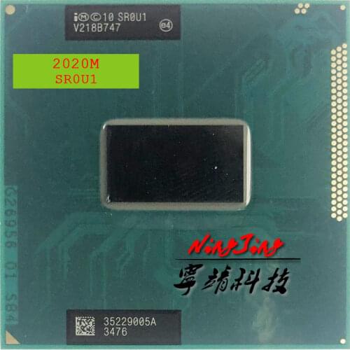 Intel Pentium 2020M 2020M SR0U1 SR0VN SR184 2.4 GHz Dual-Core Dual-Thread CPU Processor 2M 35W Socket G2 / rPGA988B