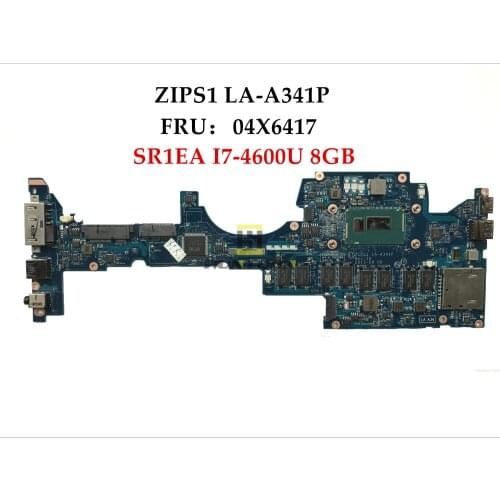 ZIPS1 LA-A341P for Lenovo Yoga S1 Laptop Motherboard FRU:04X6417 ZIPS1 LA-A341P SR1EA I7-4600U 8GB RAMs