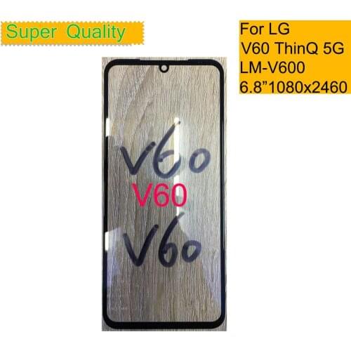 10Pcs/lot For LG V60 ThinQ 5G LM-V600 Touch Screen Panel Front Outer Glass Lens For LG V60 ThinQ LCD Glass Replacement