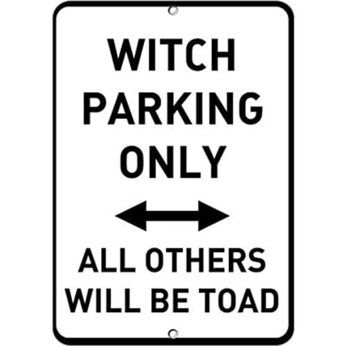 Witch Parking Only All Other Will Be Toad Parking Retro Metal Tin Sign Plaque Poster Wall Decor Art Shabby Chic Gift