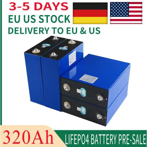 100% New Lifepo4 320Ah 4-32PCS 3.2V Grade A 12V 310AH Battery Pack DIY RV Cell And Solar Energy Storage System EU US Tax Free