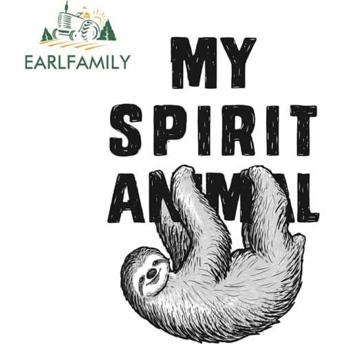 EARLFAMILY 13cm x 9cm for My Spirit Animal Sloth Waterproof Decal Trunk RV Decoration Occlusion Scratch Car Stickers Car Styling