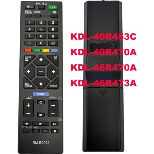 New Replacement For Sony Smart LCD LED TV Remote Control RM-ED062 KDL -40R453C KDL-40R470A KDL-46R470A KDL-46R473A Fernbedienung