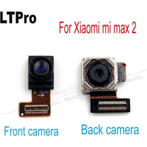 Original Quality MAX2 Back Big Main Rear camera Module Flex Cable For Xiaomi Mi MAX 2 Small Facing front camera Replacement