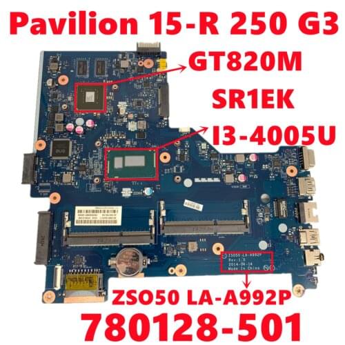 780128-501 780128-601 780128-001 For HP Pavilion 15-R 250 G3 Laptop Motherboard ZSO50 LA-A992P W/ I3-4005U N15V-GM-S-A2 Test OK