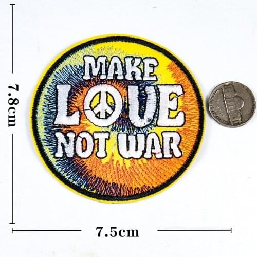 1Pc Love Peace Embroidered Patch Make Love Not War Badge Sewing Motif Iron on Applique Sewing Fabric DIY