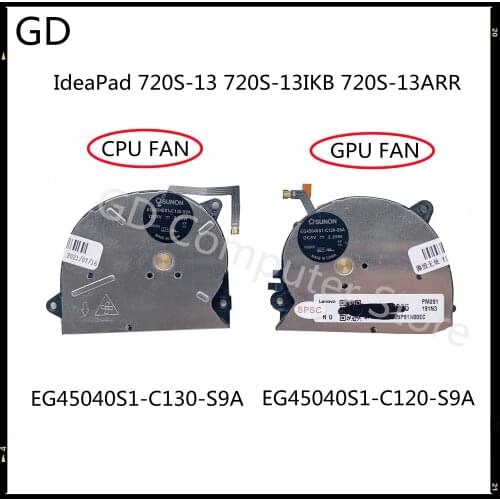 GD New Original For Lenovo IdeaPad 720S-13 720S-13IKB 720S-13ARR Cooling CPU Fan GPU Fan EG45040S1-C130-S9A EG45040S1-C120-S9A