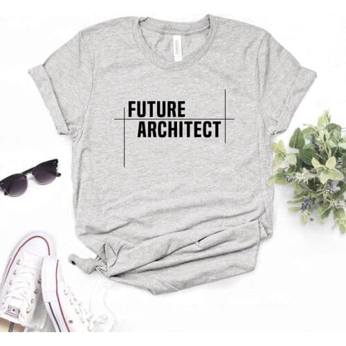 Future Architect Print Women Tshirts Cotton Casual Funny t Shirt For Lady Yong Girl Top Tee 6 Color NA-1051