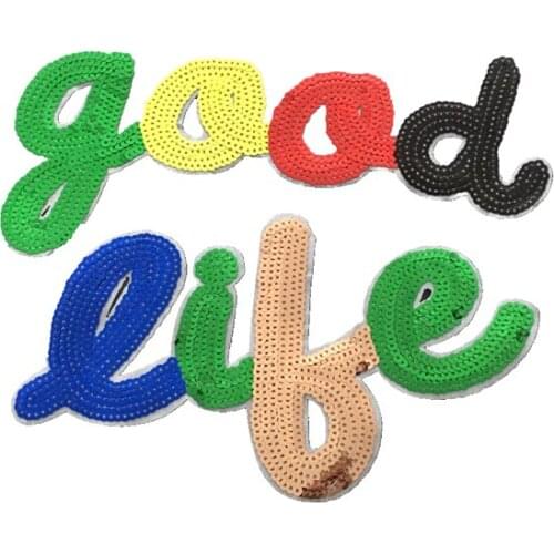 2019 New good life Sequined Sew on Patches for Clothes Large Letters Sequins Patch DIY Decorative Accessories 1set