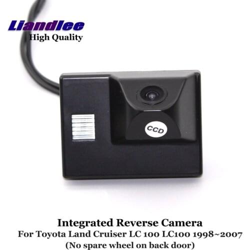 Liandlee Car Backup Parking Camera For Toyota Land Cruiser LC 100 LC100 1998~2007 Rear View Rearview Reverse Camera / Integrated