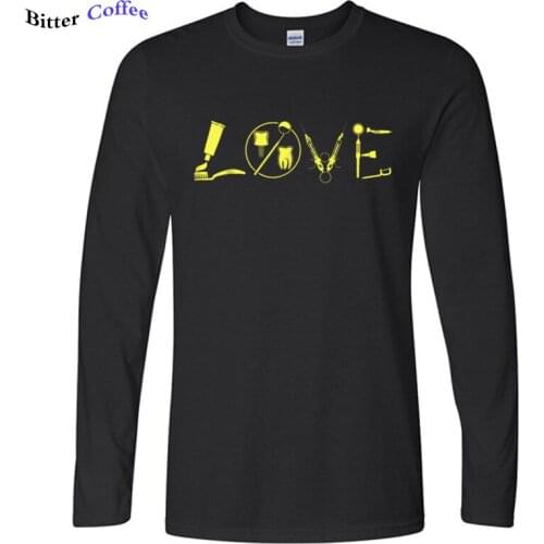 Autumn Fashion T-Shirt Men Love Dentist Dental Assistant Men T Shirt Hipster O-Neck Popular Tops Make My Own Long Sleeves TShirt