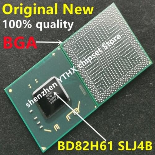 100% New BD82H61 SLJ4B BGA Chipset