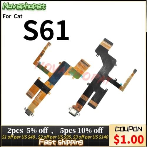 Novaphopat For Cat S61 USB Dock Charging Charger Port Jack Plug Main Connector Flex Cable Volume Up Down Board + Tracking