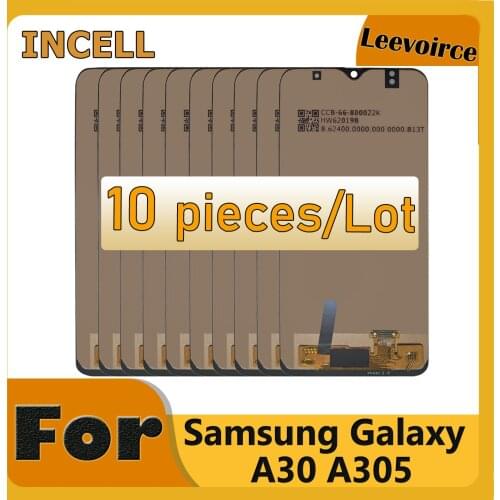 10 Pieces INCELL LCD for SAMSUNG GALAXY A30 A305/DS A305F A305FD A305A Display Touch Screen Digitizer Assembly for A30 LCD