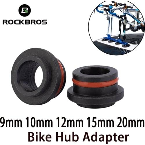 ROCKBROS 1pair 9mm 12mm 15mm 20mm Hub Adapters for Bicycle Roof-Top Car Rack Hub Convertors Bike Carrier Quick Installation