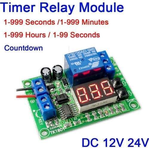 DC 12V 24V Digital display LED Trigger Countdown Timer Delay Turn Off Time Relay Switch Module 1-999 Seconds Minutes Hours