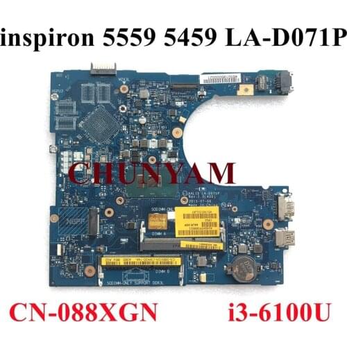 NEW LA-D071P i3-6100U FOR Dell Inspiron 5459 15 5559 5759 Laptop Notebook Motherboard CN-088XGN 88XGN Mainboard 100% tested