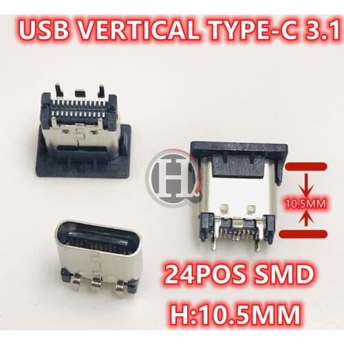 10PCS/LOT USB VERTICAL TYPE C 3.1SMT 24pos female connector H:10.5MM & H:9.3MM