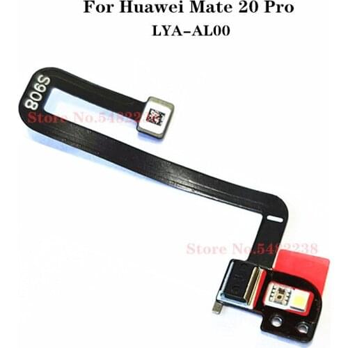 100% Original For Huawei Mate 20 Pro LYA-AL00 LED Light Flash Lamp Flex Cable Replacement Parts