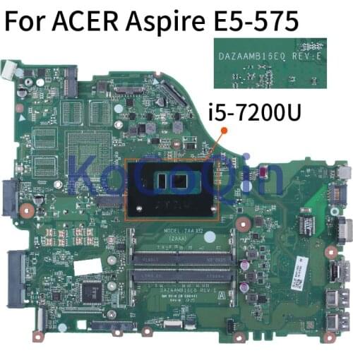 For ACER Aspire E5-575 E5-575G F5-573 I5-7200U Notebook Mainboard DAZAAMB16E0 SR2ZU DDR4 Laptop Motherboard