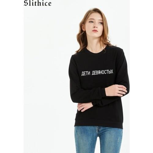 Slithice New Fashion Russian Style Inscription Letter Printed Children of the Nineties Harajuku streetwear Woman Sweatshirs