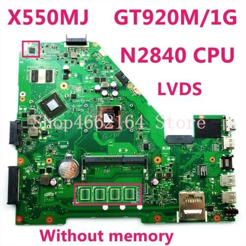 X550MJ N2840CPU GT920M/1G Without memory mainboard For ASUS X550M Y582M X550MD X550MJ X552M Laptop motherboard 100%Tested