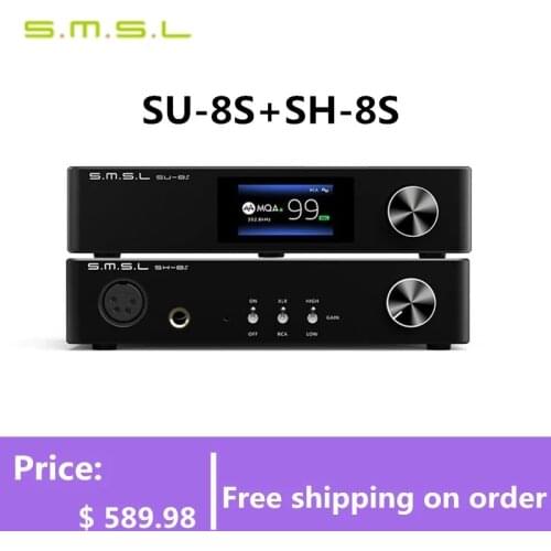 SMSL SU-8S MQA Decoder + SMSL SH-8S Headphone Amplifier SU8S SH8S Combo