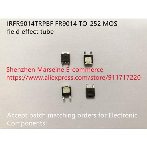 Original New 100% IRFR9014TRPBF TO252 FR9014