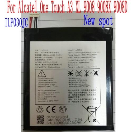 100% New High Quality 3000mAh TLP030JC Battery For Alcatel One Touch A3 XL 9008 9008X 9008D Mobile Phone