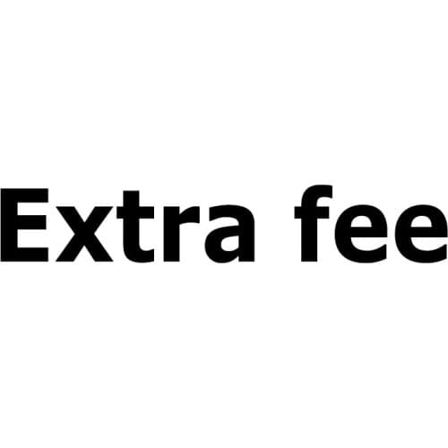 Extra fee. you can pay here
