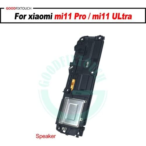 ORIGINAL For xiaomi mi11 pro / mi11 ULtra loud speaker loudspeaker