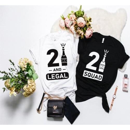 21st Birthday LEGAL Shirt Women SQUAD Birthday Party T-Shirts Funny Graphic Cotton Women Short Sleeve Tees Plus Size O Neck