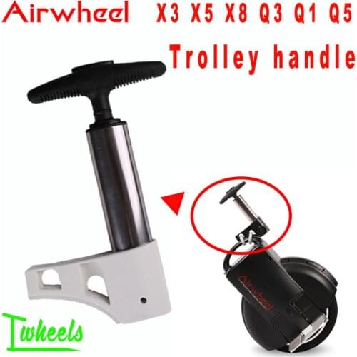 Original Airwheel X3 X5 X8 Q3 Q1 Q5 electric unicycle trolley handle